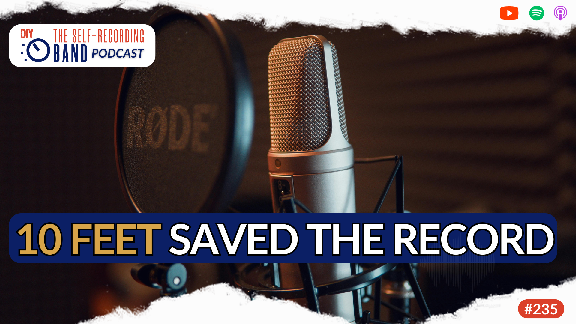 235: 10 Feet Saved The Record - Move The Mic & Listen, Don't Assume
