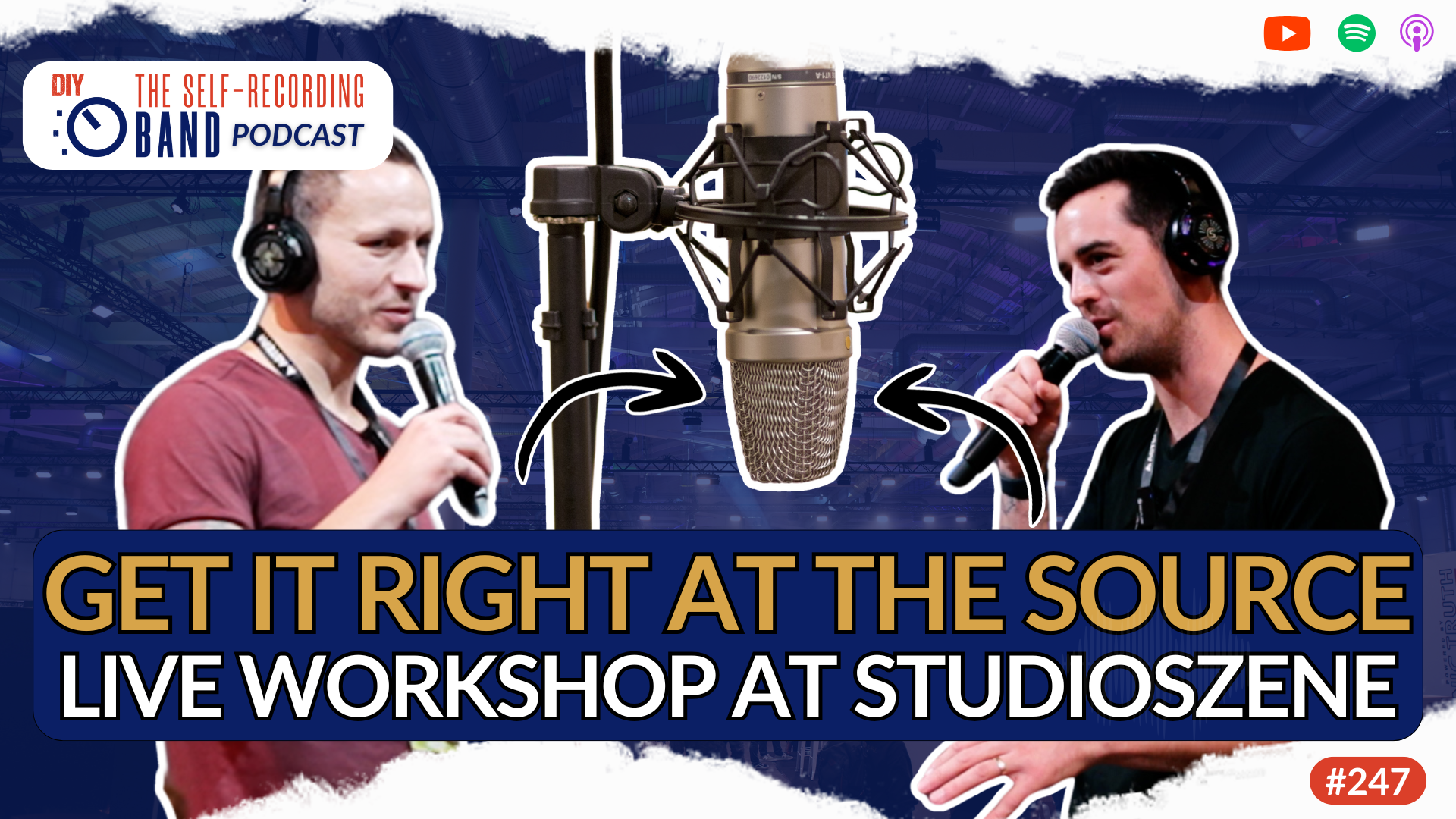 247: Get It Right At The Source (Live Workshop At Studioszene)